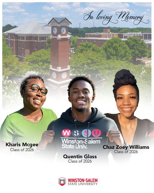 WSSU Mourns the Loss of Three Students: Kharis McGee, Quentin Glass, and Chaz Zoey Williams, Leaving an Indelible Mark on Campus